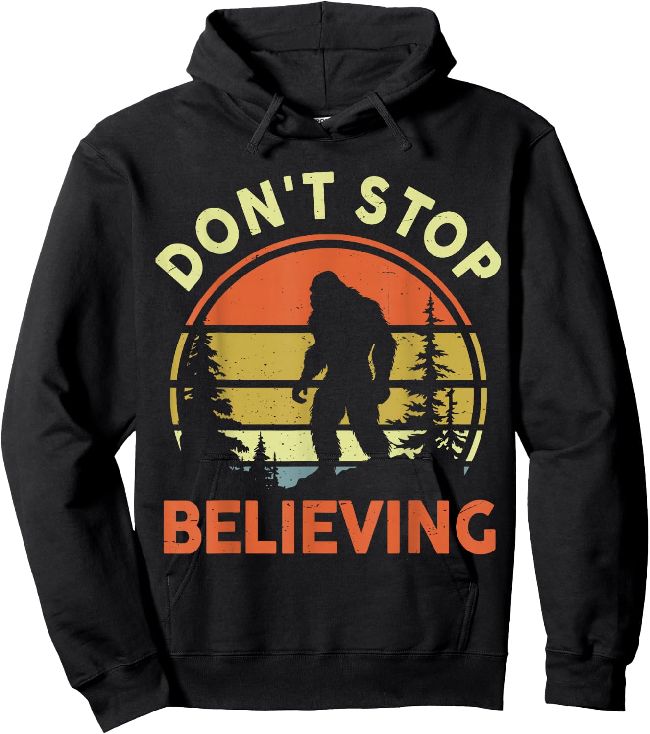 Believe Bigfoot Don't Stop Believing Funny Sasquatch Vintage Hoodie - Hoodie | Black