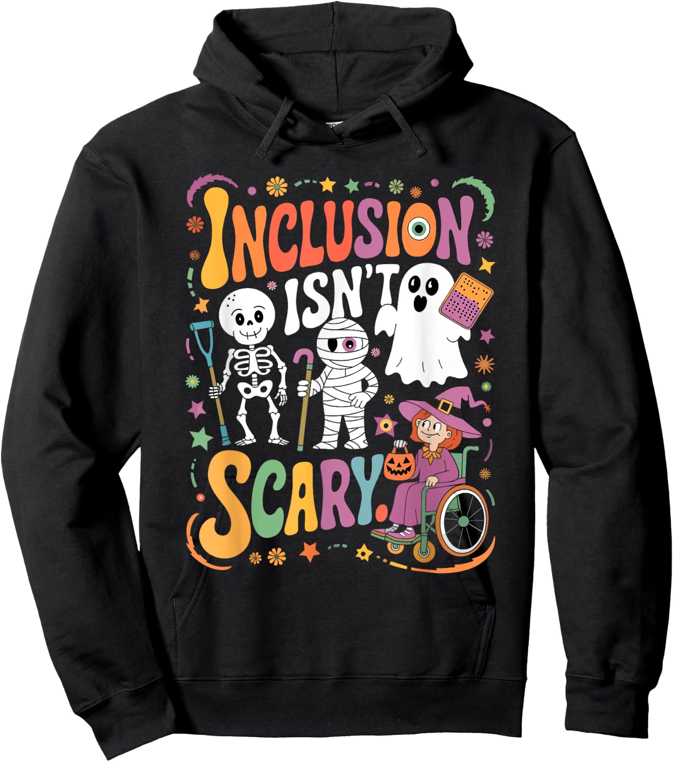 Inclusion Isn't Too Scary Ghost SLP Halloween Sped Teacher Hoodie - Hoodie | Black