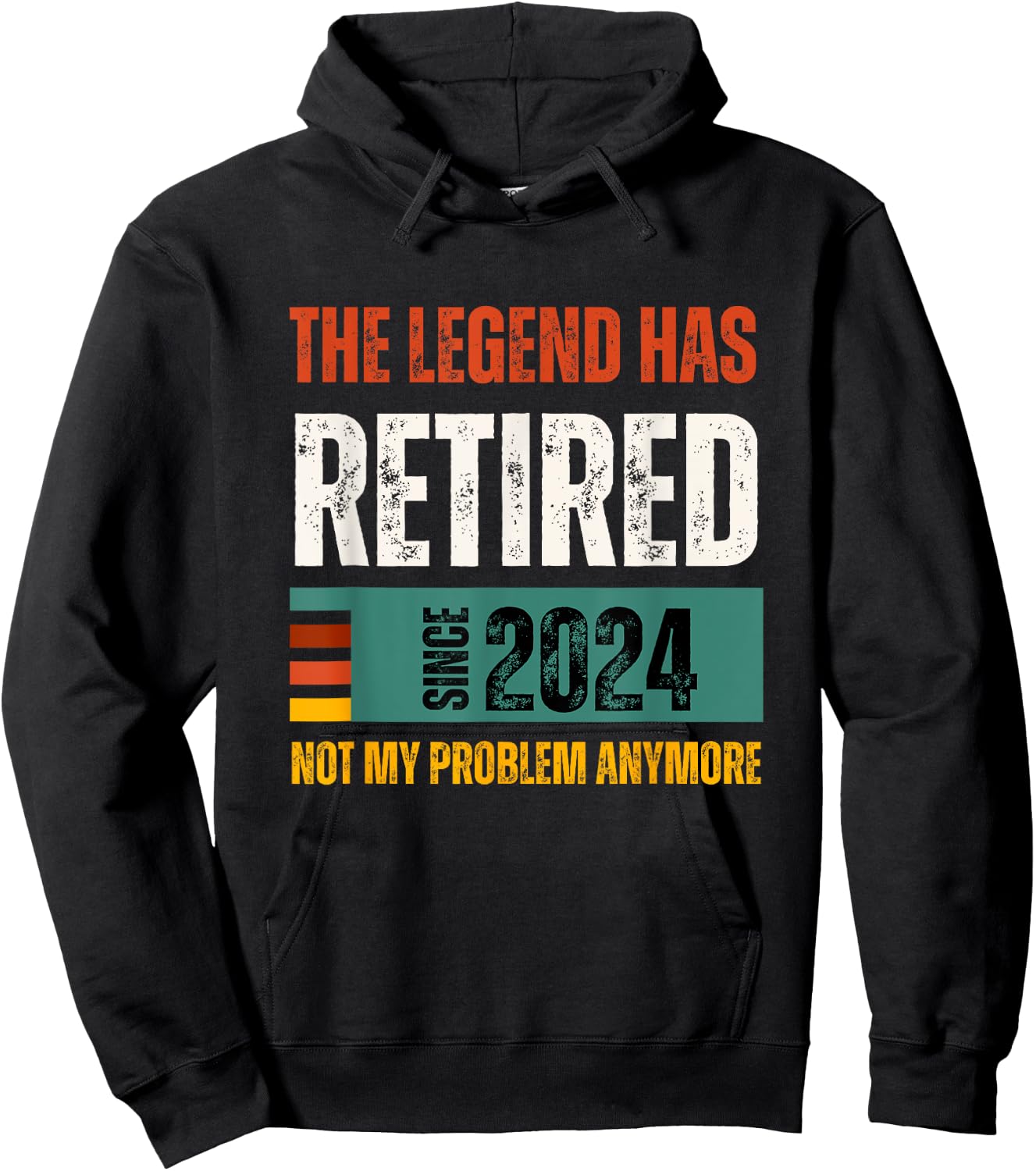 Funny Retro Retirement 2024 | The Legend Has Retired Gifts Hoodie - Hoodie | Black