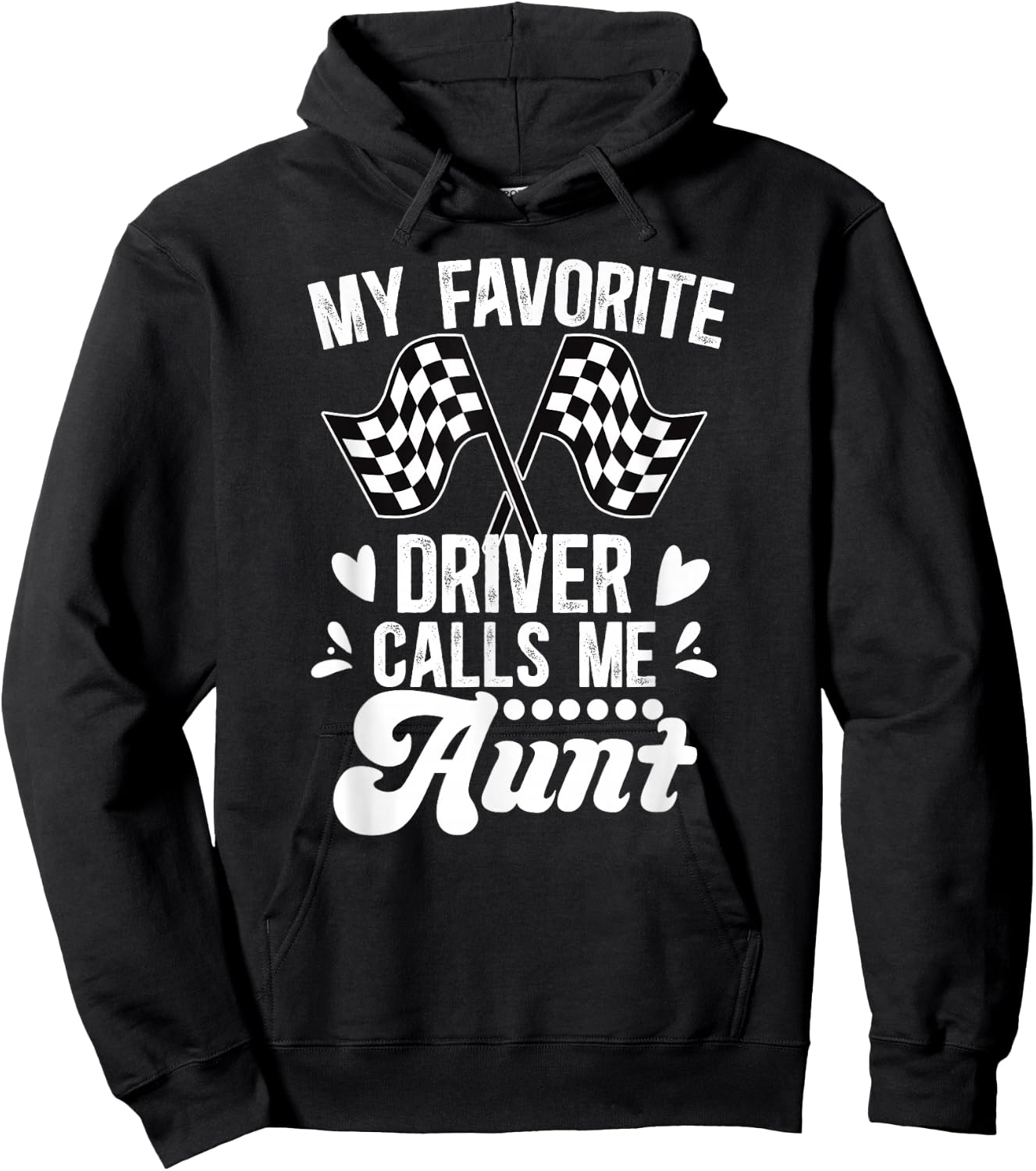 Racing Aunt Of A Racer Auntie Proud Race Aunt Hoodie - Hoodie | Black