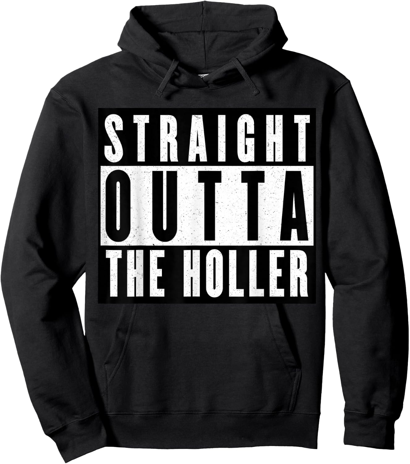 Straight Outta The Holler Hoodie - Hoodie | Black