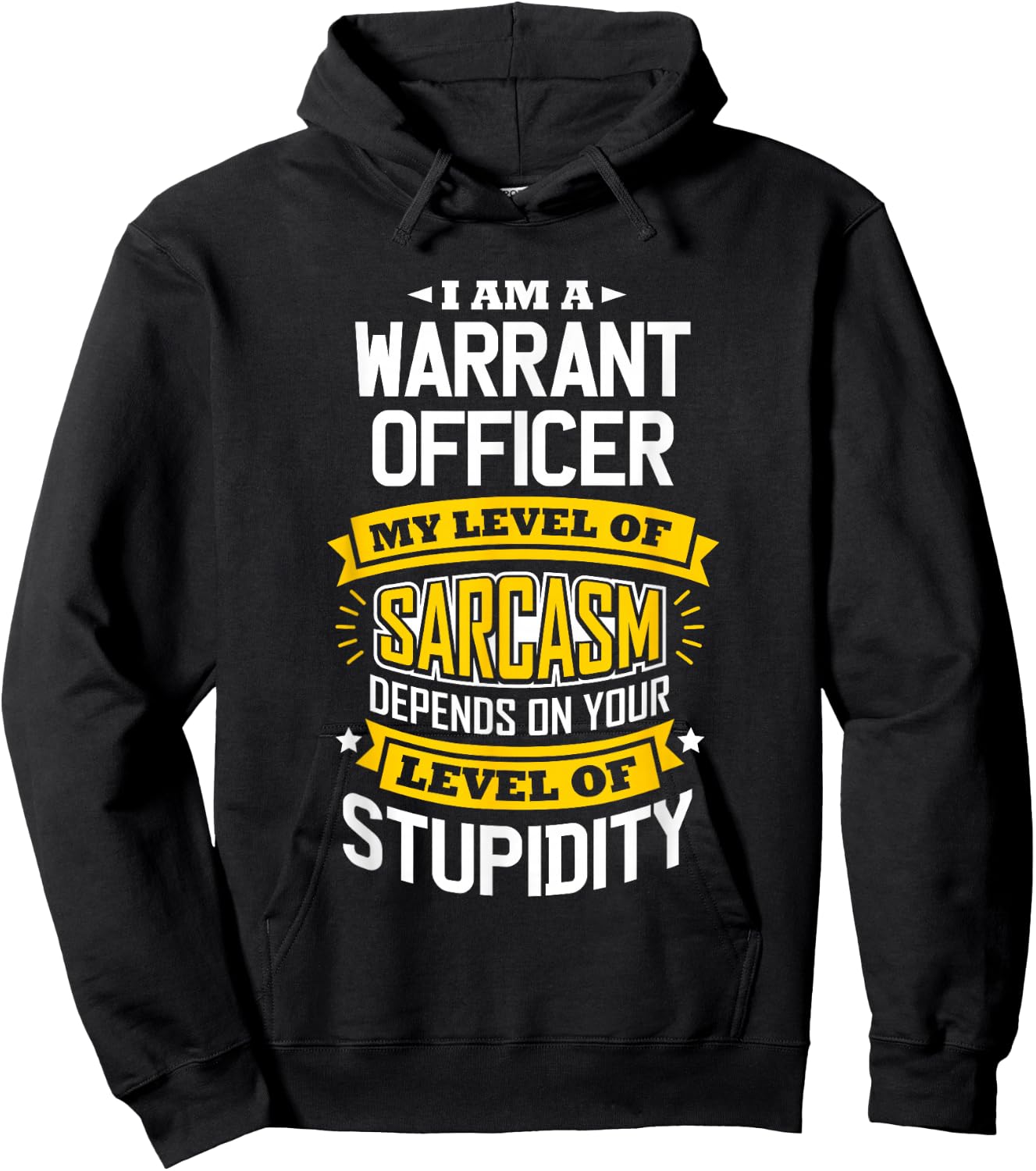 Officer Idea Funny Sarcasm Joke Warrants Officer Hoodie - Hoodie | Black
