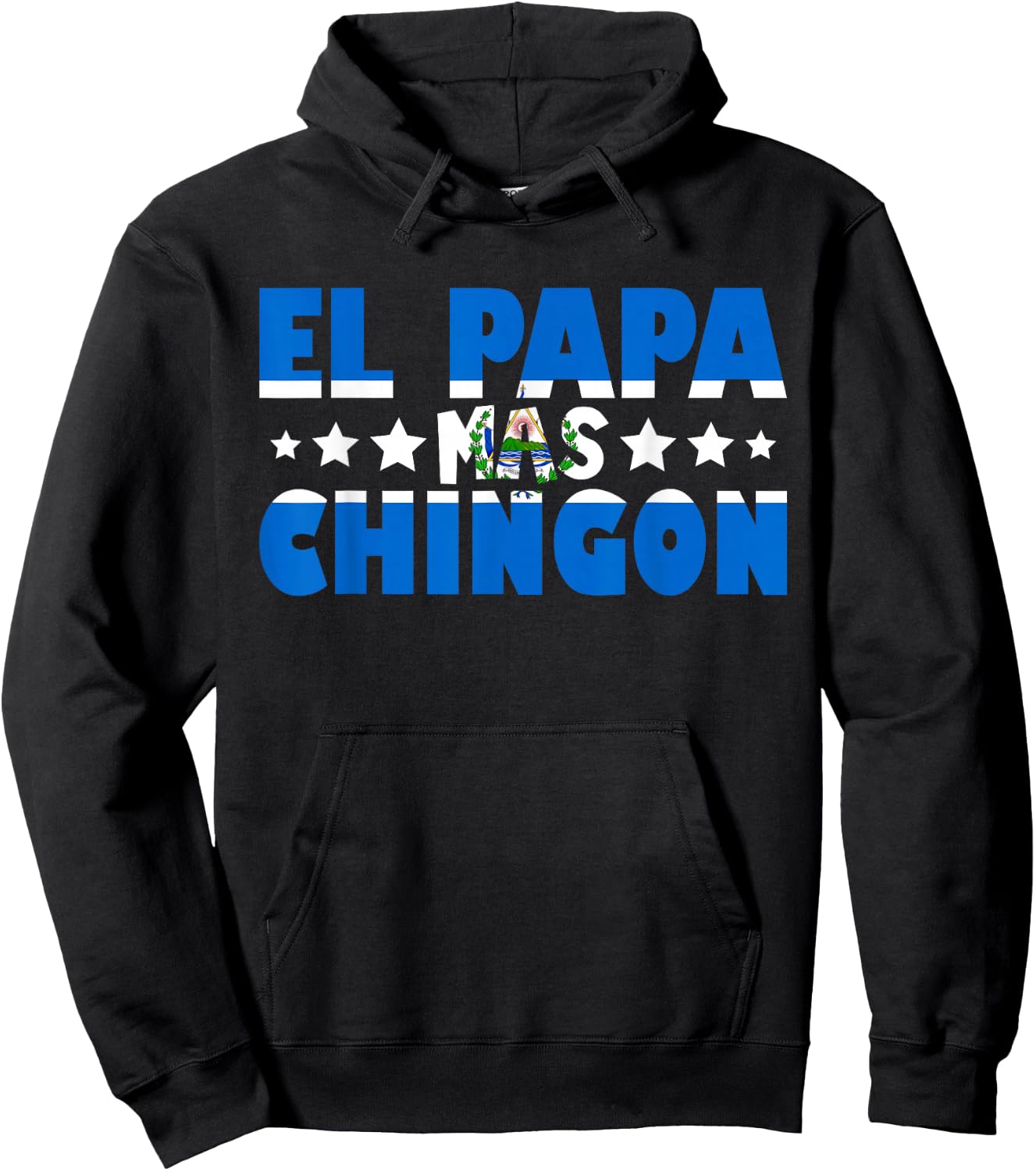 El Papa Mas Chingon El Salvador Flag Dad Funny Father's Day Hoodie - Hoodie | Black