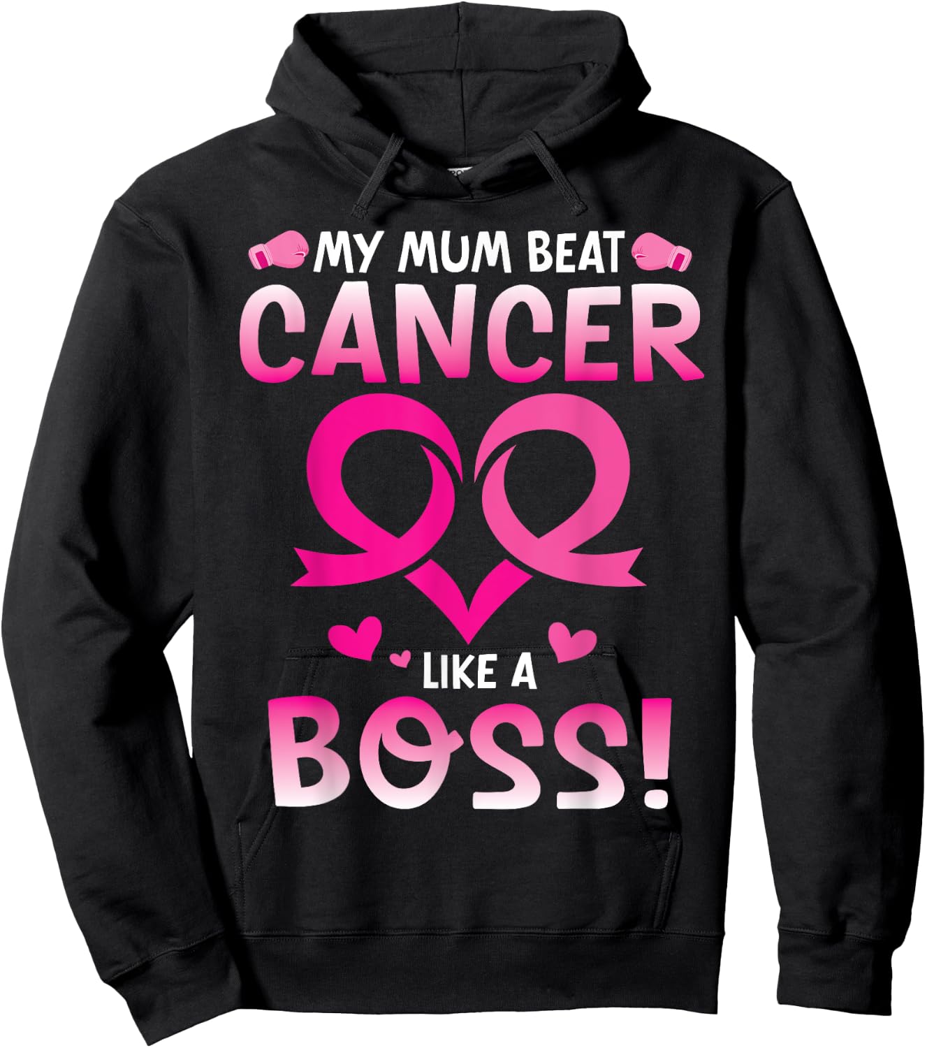 Warrior My Mum Beat Breast Cancer Like A Boss Fighting Win Hoodie - Hoodie | Black