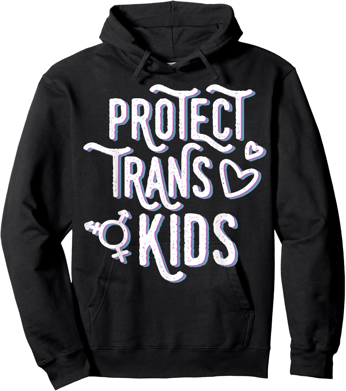 Transgender Awareness Trans Pride Protect Kids Hoodie - Hoodie | Black