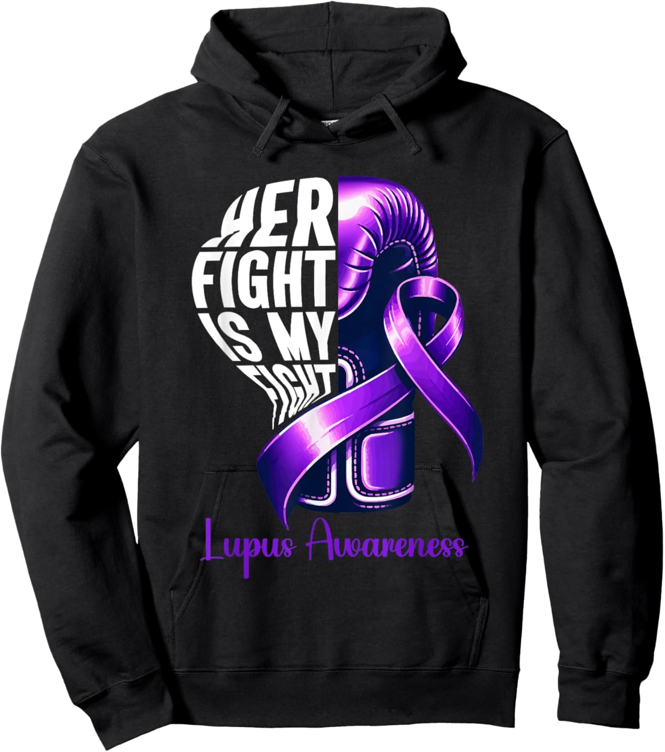 Her Fight Is My Fight Lupus Awareness Purple Ribbon Hoodie - Hoodie | Black