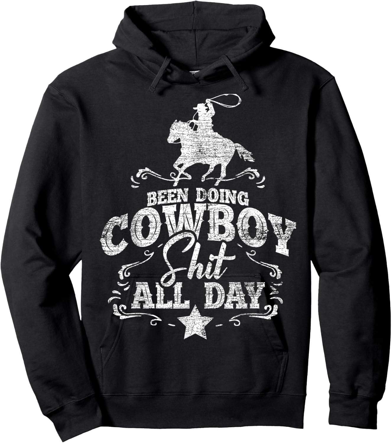 Been Doing Cowboy Shit All Day Cowboy Hoodie - Hoodie | Black
