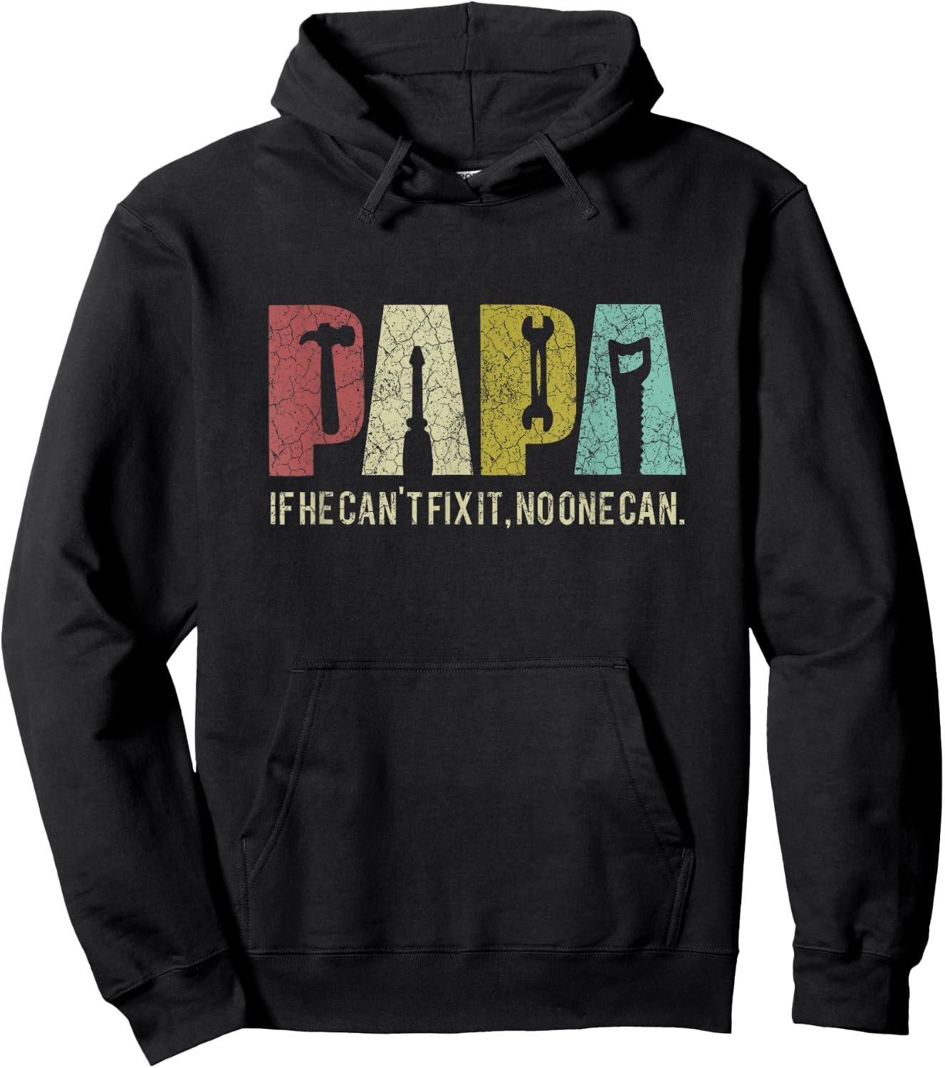 Papa If He Can't Fix It, No One Can Father's Day Dad Hoodie - Hoodie | Black