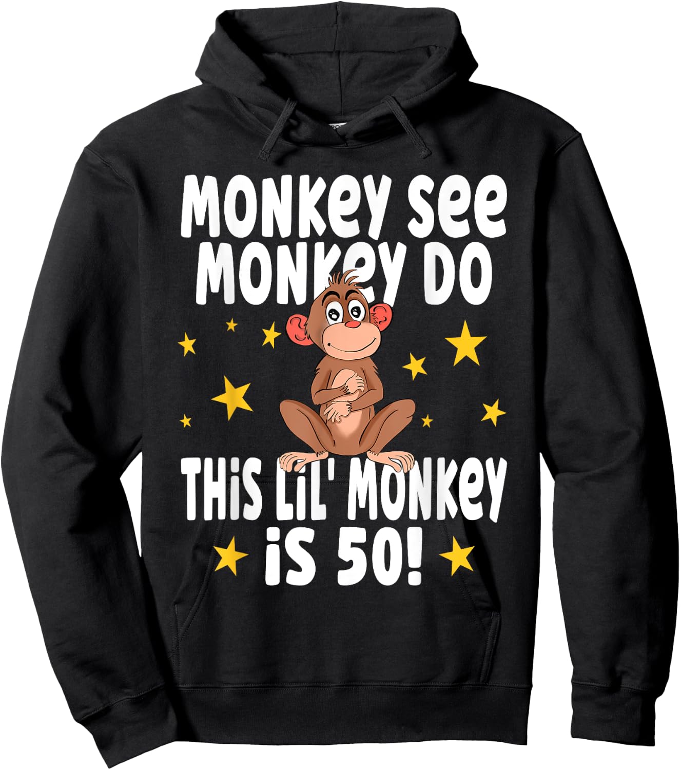 Monkey See Monkey Do 50 Year Old - 50th Birthday Party Hoodie - Hoodie | Black
