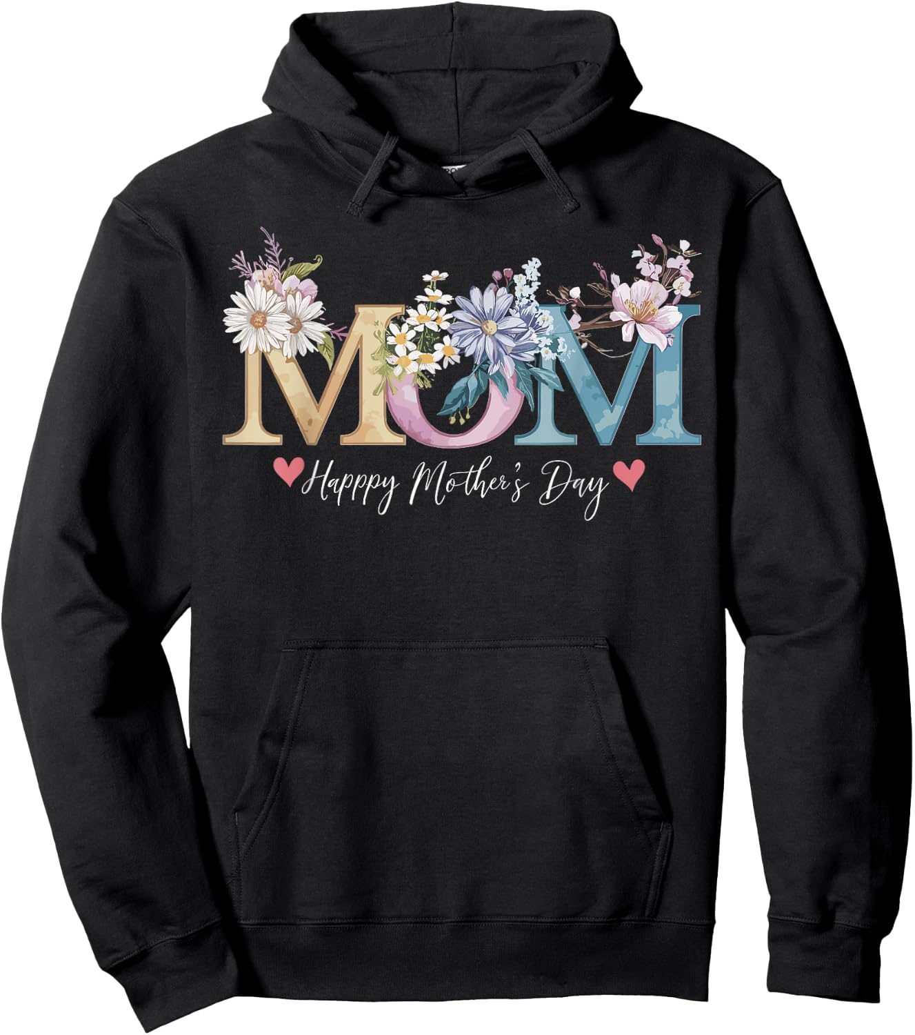 Happy Mother's Day With Floral Mom Hoodie - Hoodie | Black