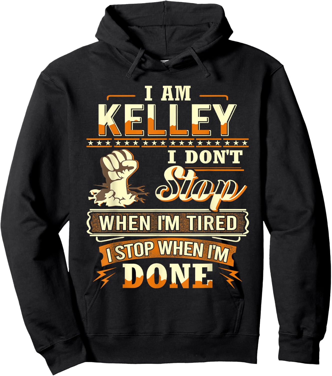 I am Kelley Shirt Personalized Kelley Last Name Hoodie - Hoodie | Black
