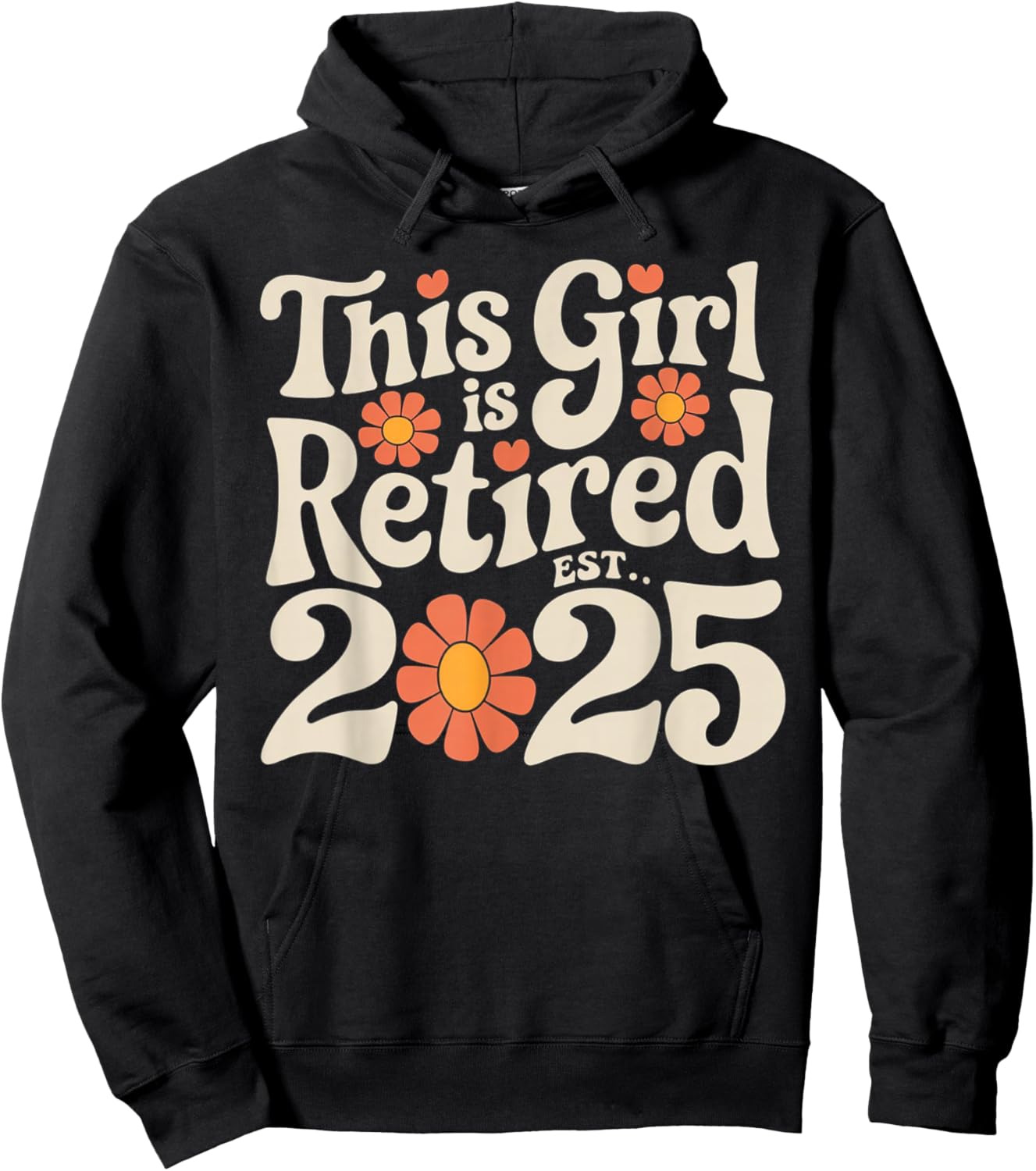 Retirement 2025 Mom Grandma Flowers Apparel Retired 2025 Women's Retro Floral Black Size Small Hoodie - Hoodie | Black