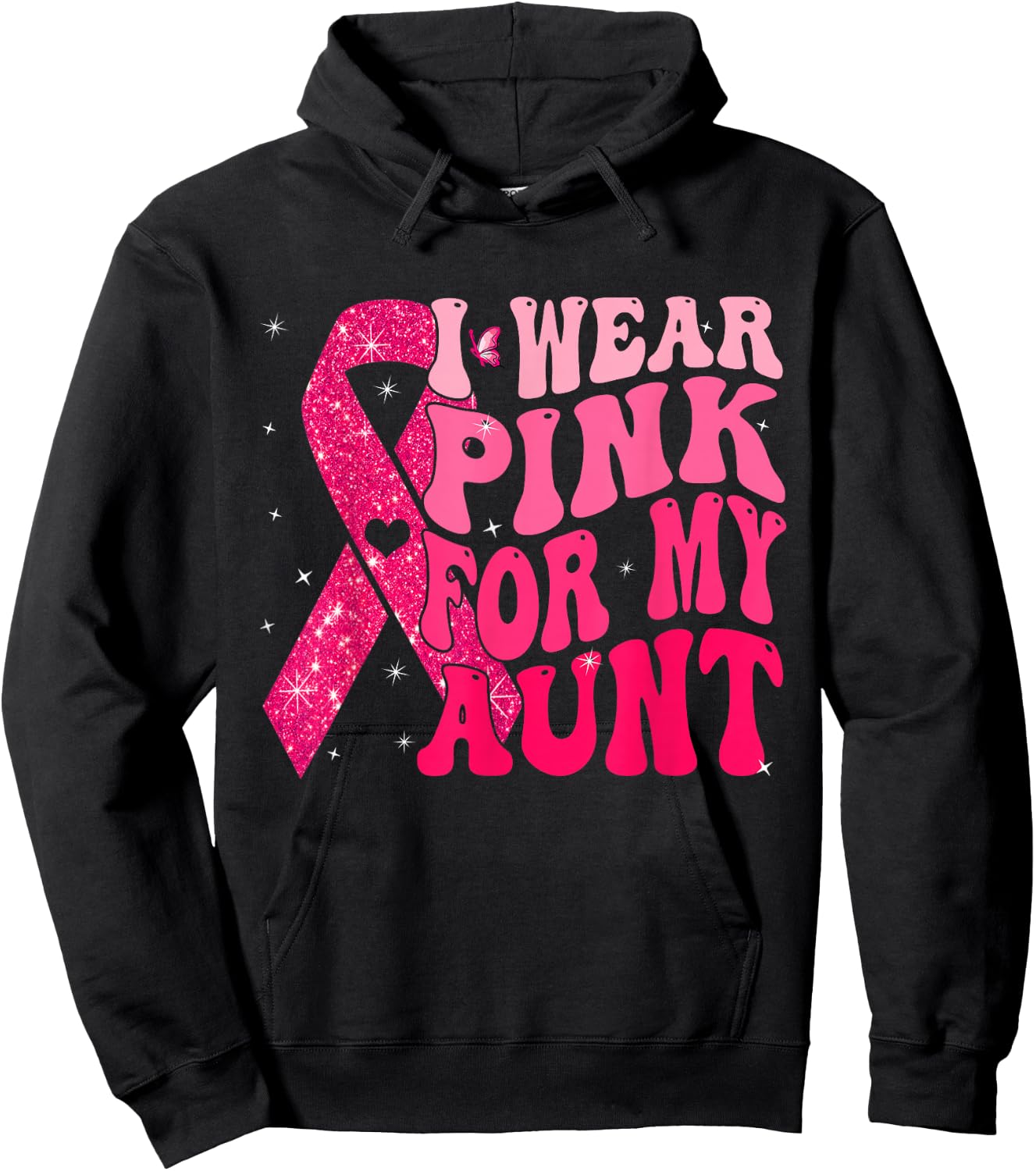 I Wear Pink For My Aunt Breast Cancer Warrior Support Squads Hoodie - Hoodie | Black