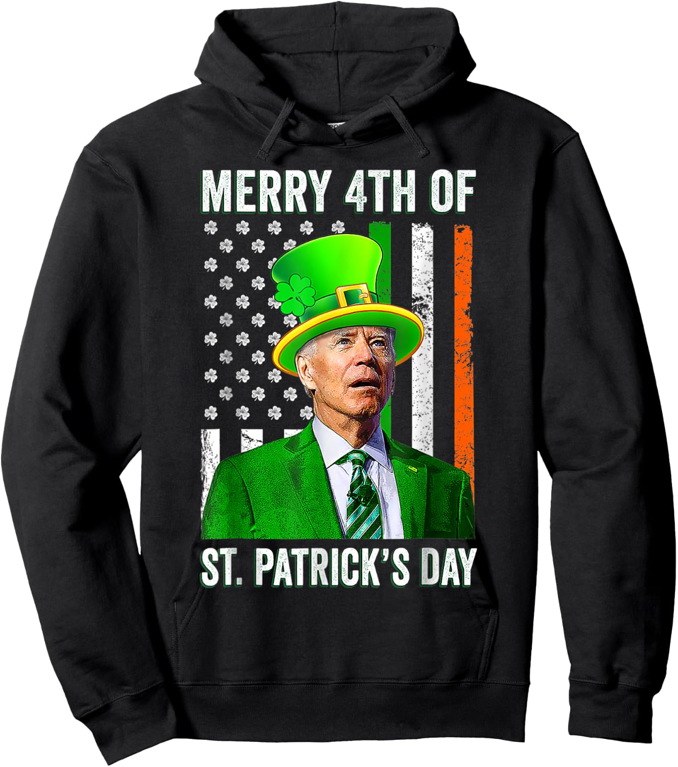 Merry 4th Of St Patrick's Day Joe Biden Leprechaun Hat Hoodie - Hoodie | Black