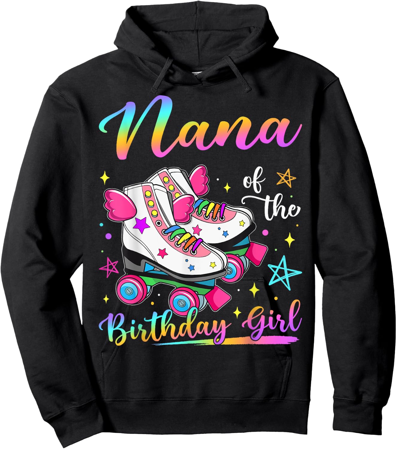 Nana Of The Birthday Girl Rolling Skate Family Matching Hoodie - Hoodie | Black