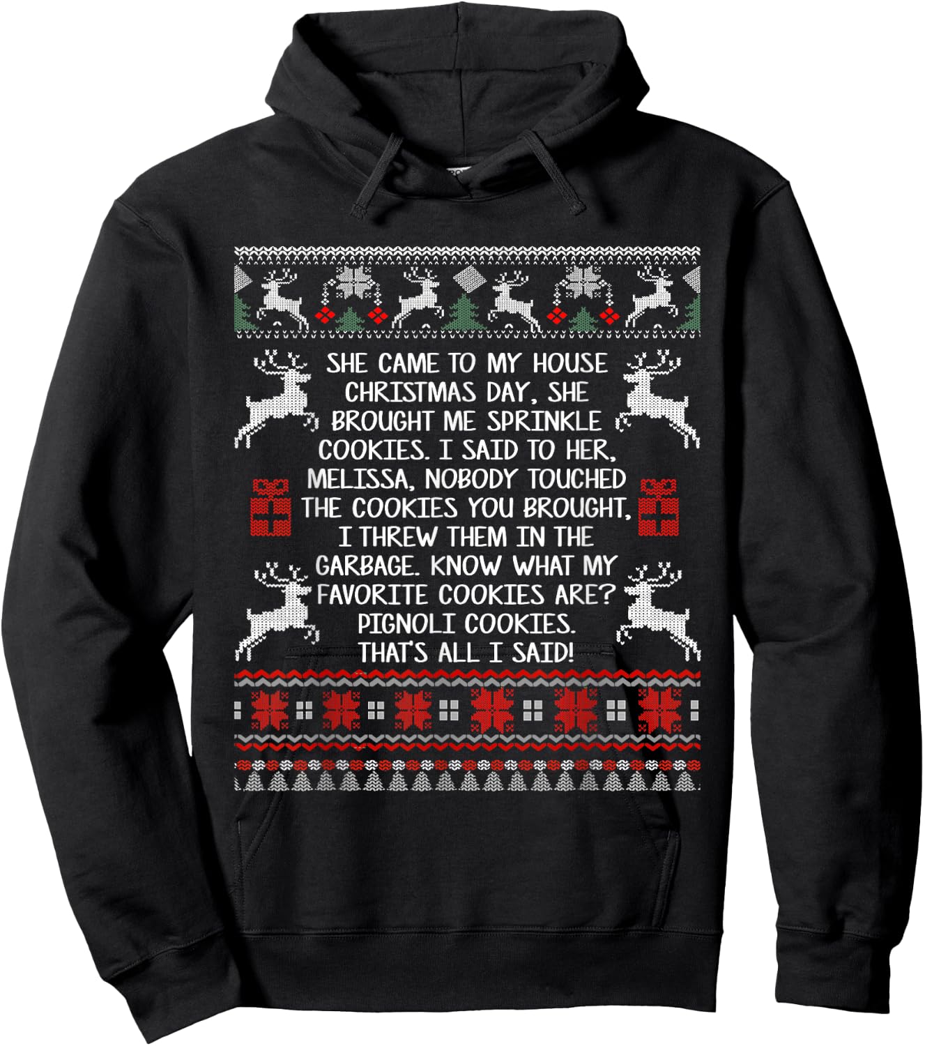 She Came To My House Christmas Day She Brought Me Sprinkle Hoodie - Hoodie | Black