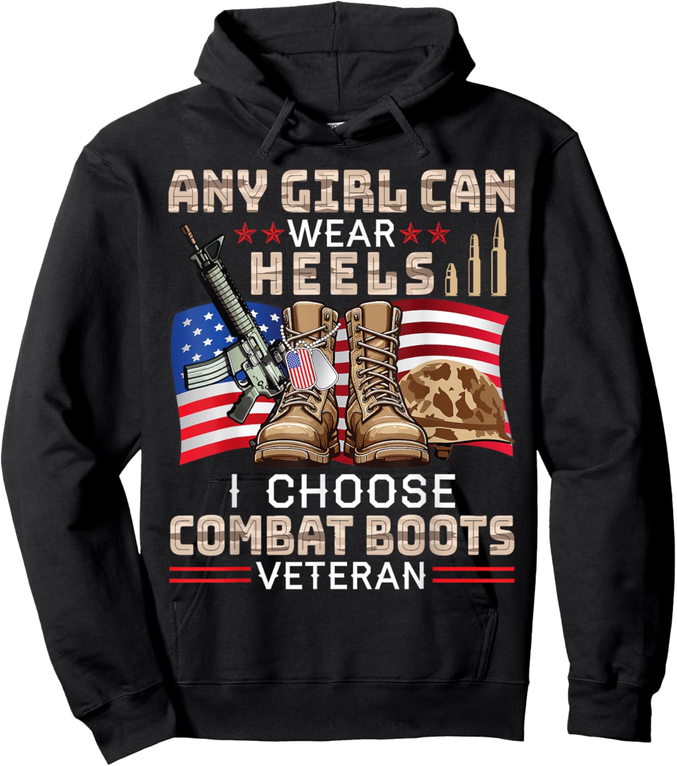 Any US Girl Can Wear Heels I Choose Combat Boots Veteran Hoodie - Hoodie | Black