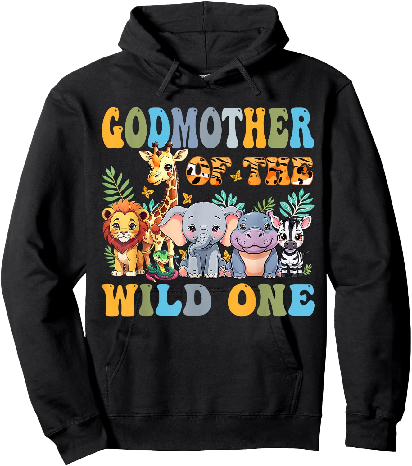 God Mother Of The Wild One 1st Birthday Safari Family Hoodie - Hoodie | Black