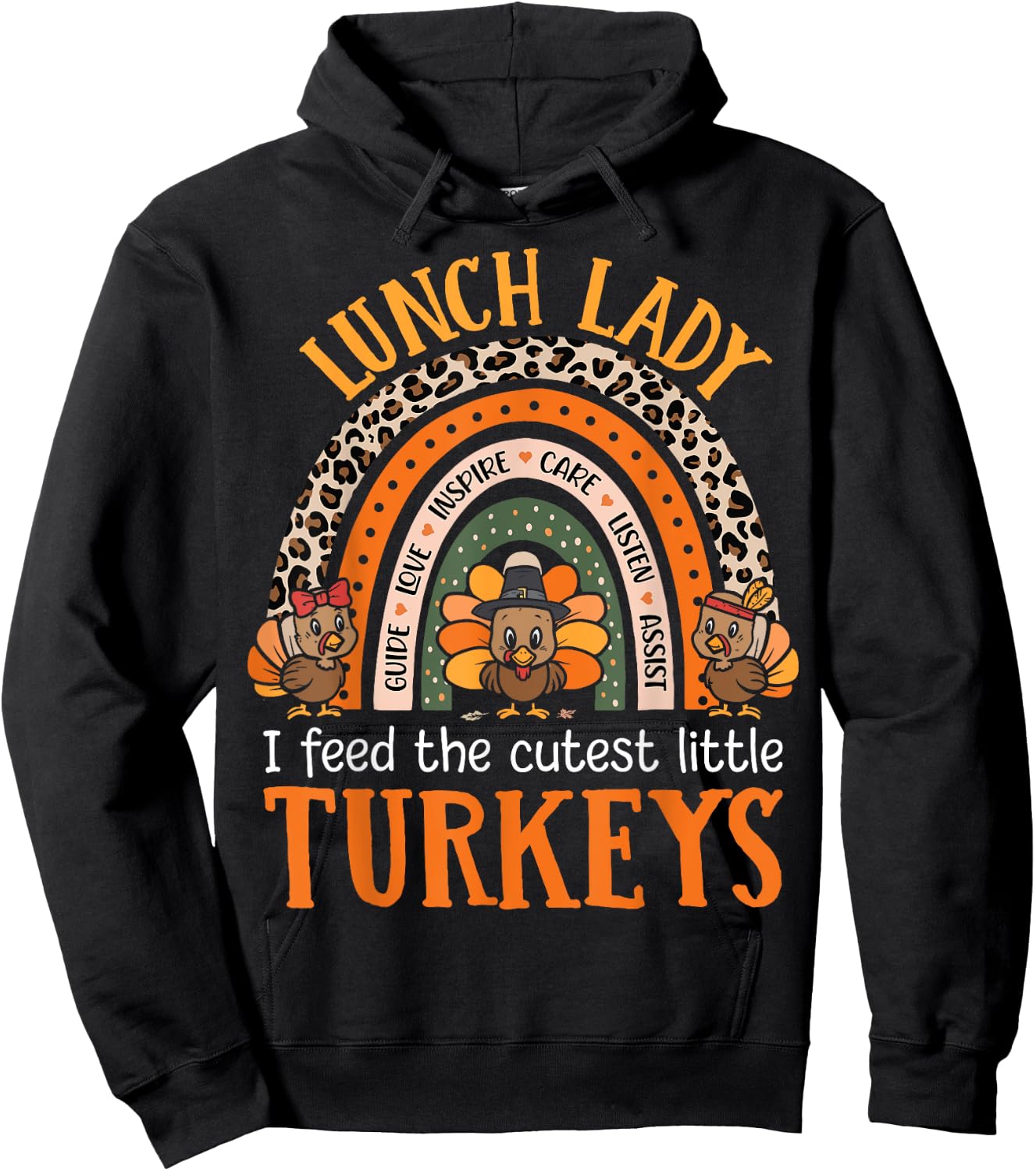 I Feed The Cutest Little Turkeys Thanksgiving Lunch Lady Hoodie - Hoodie | Black