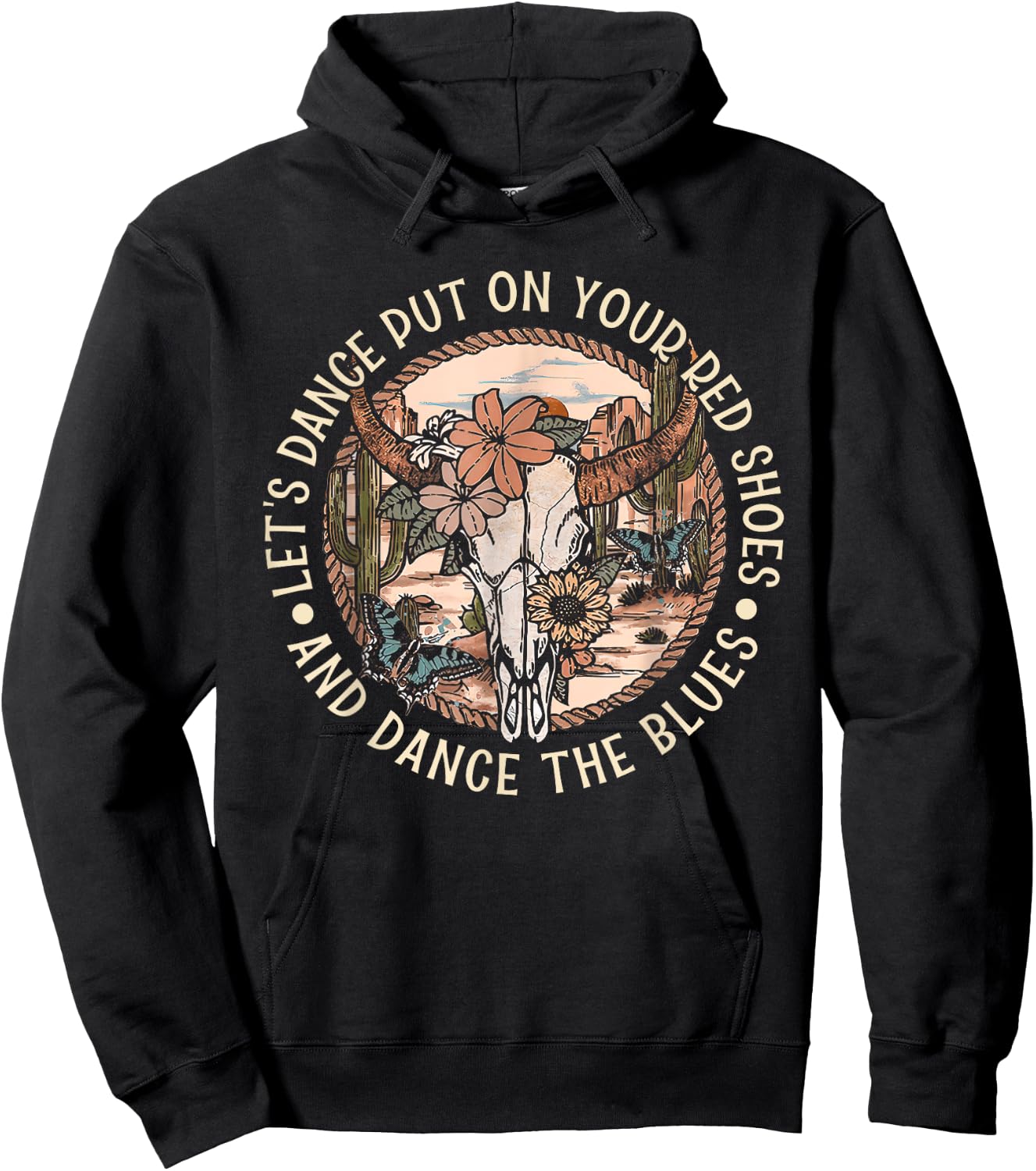 Put On Your Red Shoes And Western Bull Dance The Blues Hoodie - Hoodie | Black