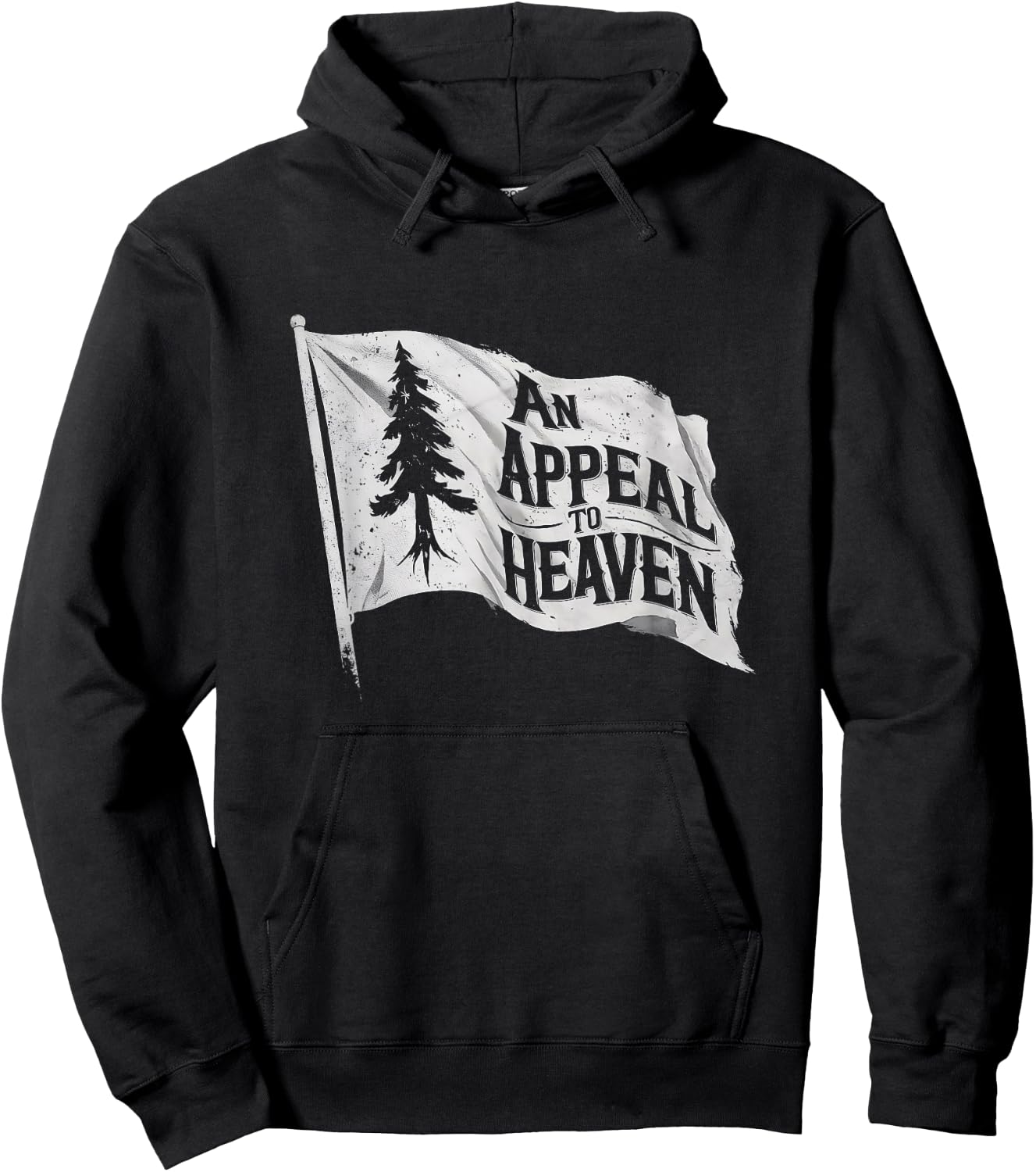 4th of July An Appeal To Heaven Flag Pine Tree Flag Hoodie - Hoodie | Black