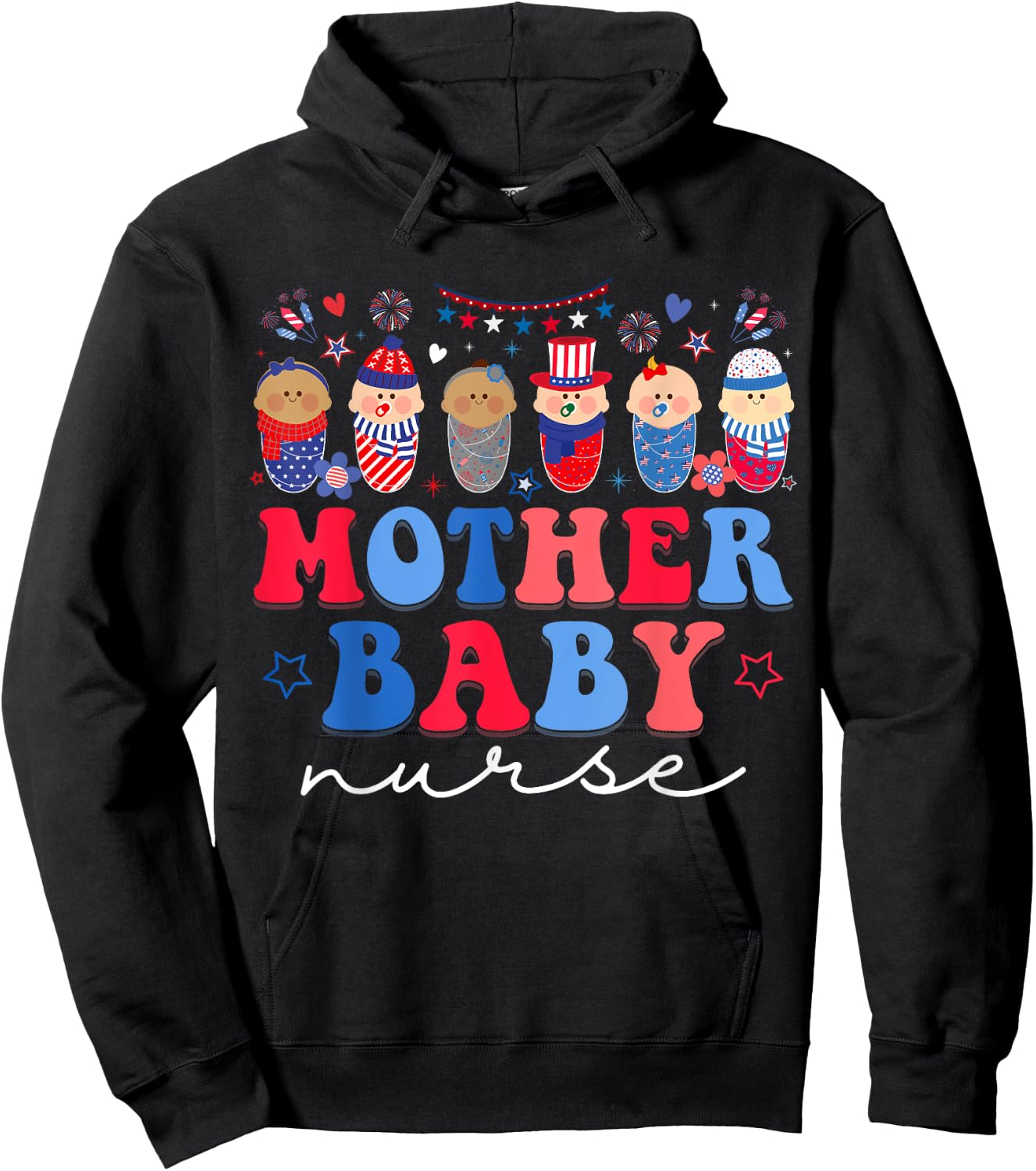 Mother Baby Nurse 4th Of July Postpartum Nursing Men Hoodie - Hoodie | Black