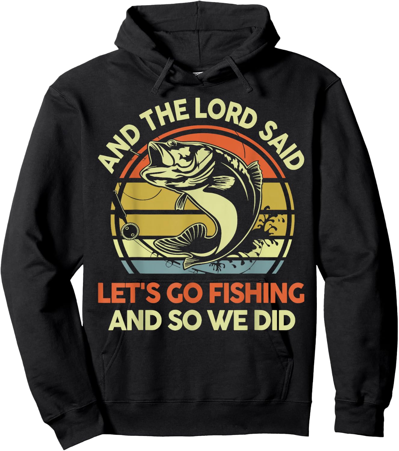 Christian Fishing Gift Lord said Go Fishing Jesus Funny Dad Hoodie - Hoodie | Black