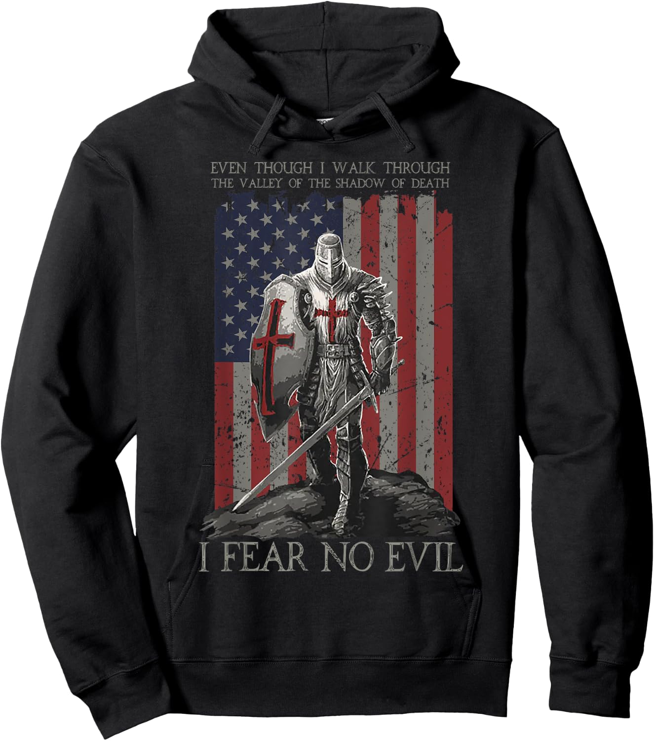 Even Though I Walk Through The Valley Of The Shadow Of Death Hoodie - Hoodie | Black