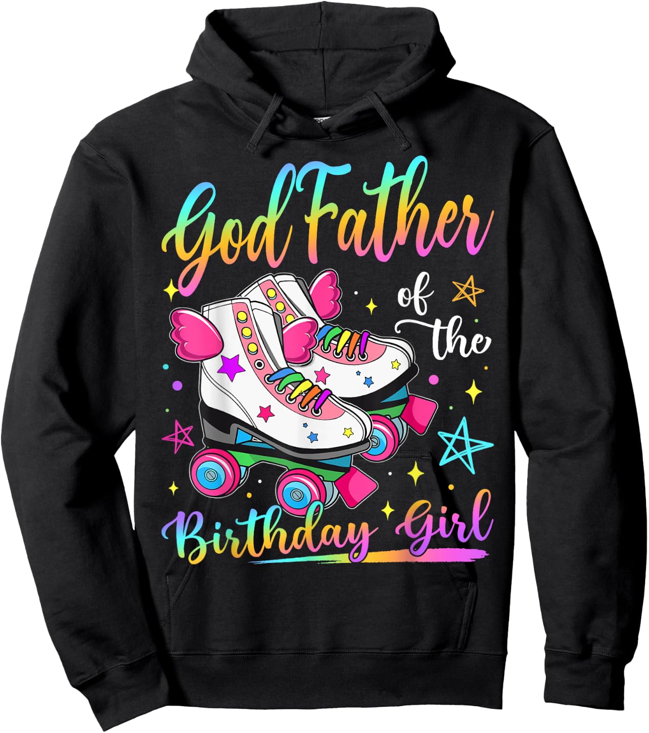 GodFather Of The Birthday Girl Rolling Skate Family Matching Hoodie - Hoodie | Black