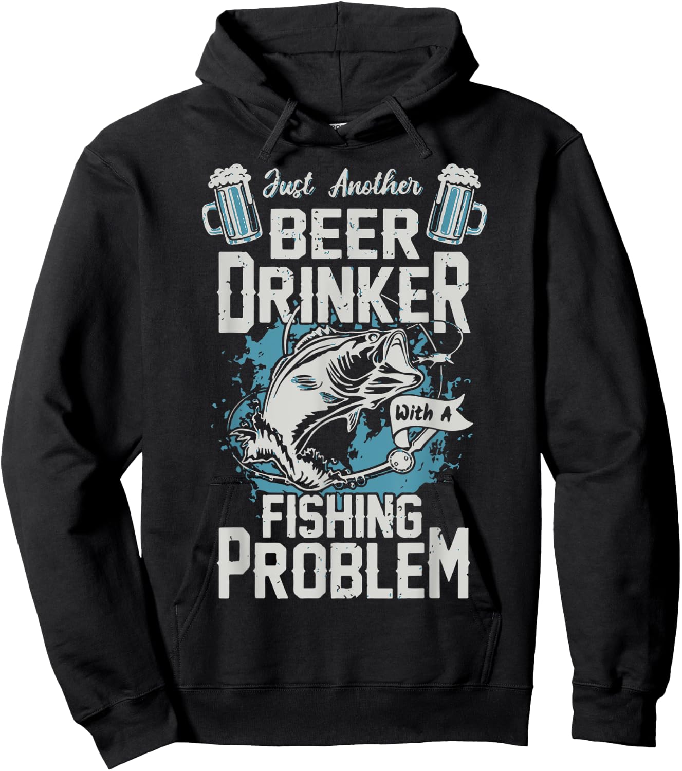 Beer Drinker With A Fishing Problem Funny Fishy Drinking Hoodie - Hoodie | Black