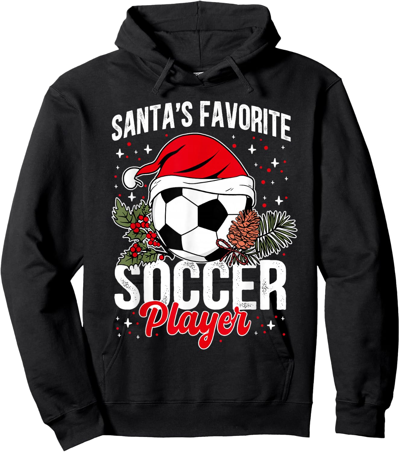 Funny Santa's Favorite Soccer Player Christmas Soccer Hoodie - Hoodie | Black