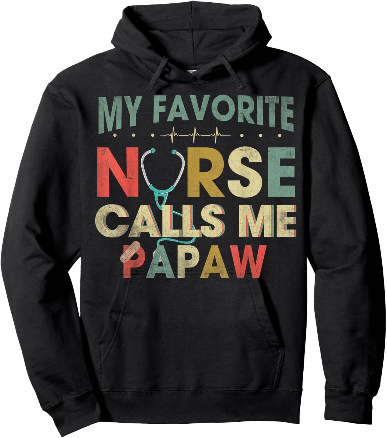 Vintage My Favorite Nurse Calls Me Papaw Funny Fathers Day Hoodie - Hoodie | Black
