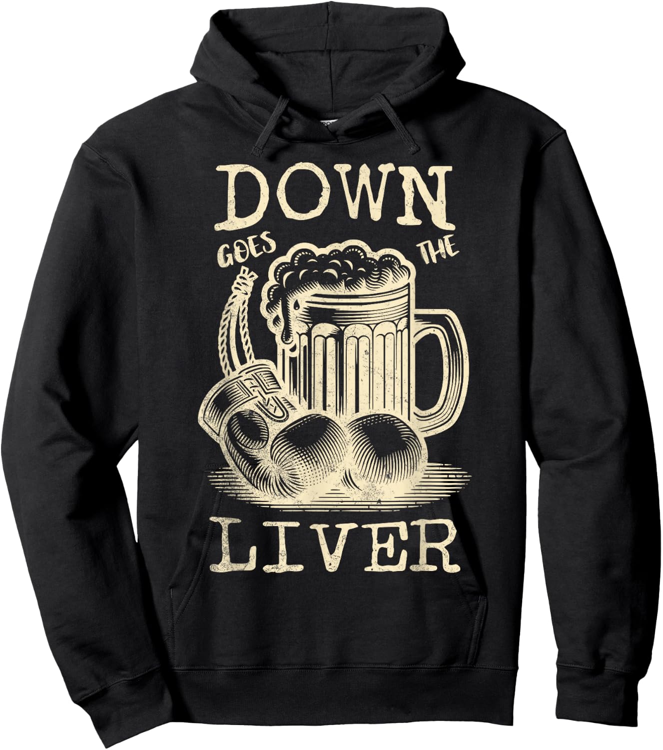 Down Goes the Liver Funny Beer Drinking Guys Night Out Hoodie - Hoodie | Black