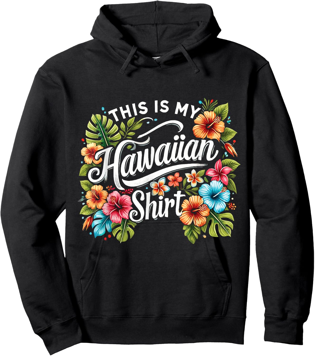 This Is My Hawaiian Funny Hawaii Island Summer Hoodie - Hoodie | Black