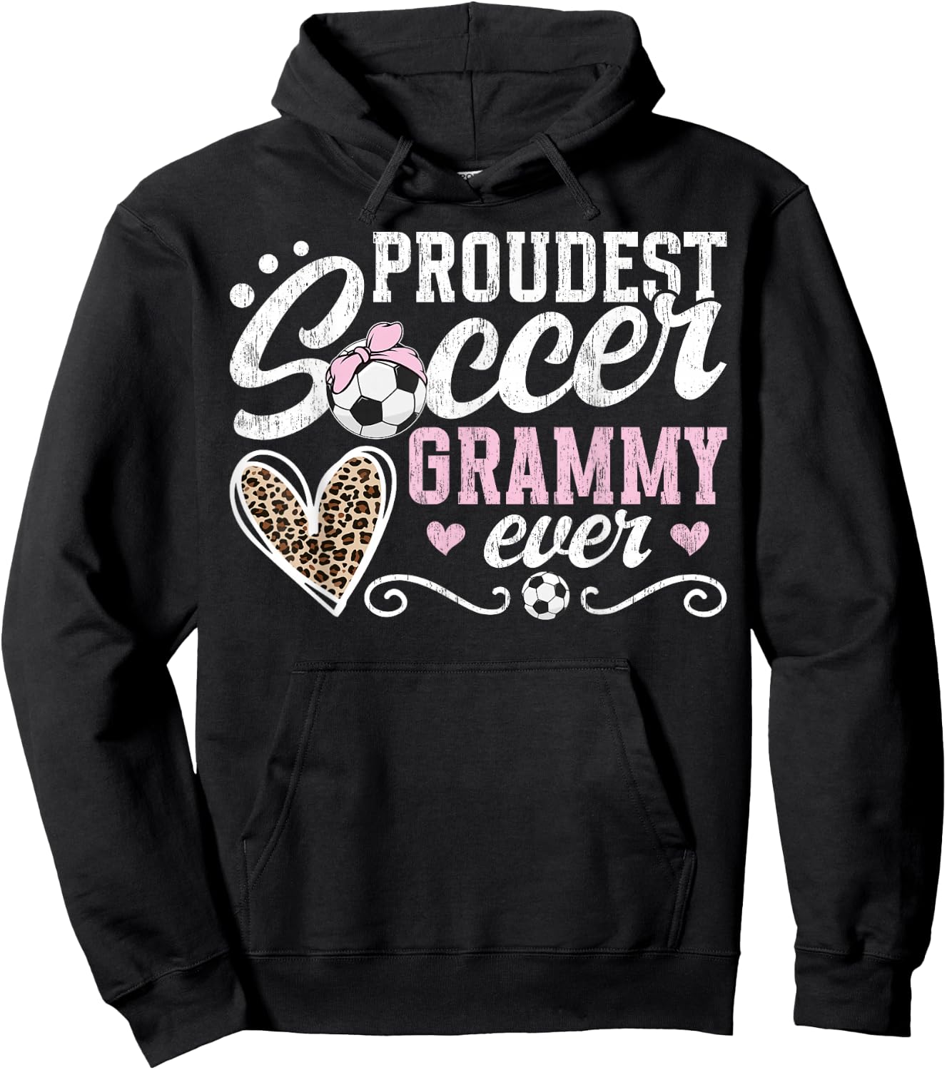 Proudest Soccer Grammy Ever Grammy Of A Soccer Player Grammy Hoodie - Hoodie | Black
