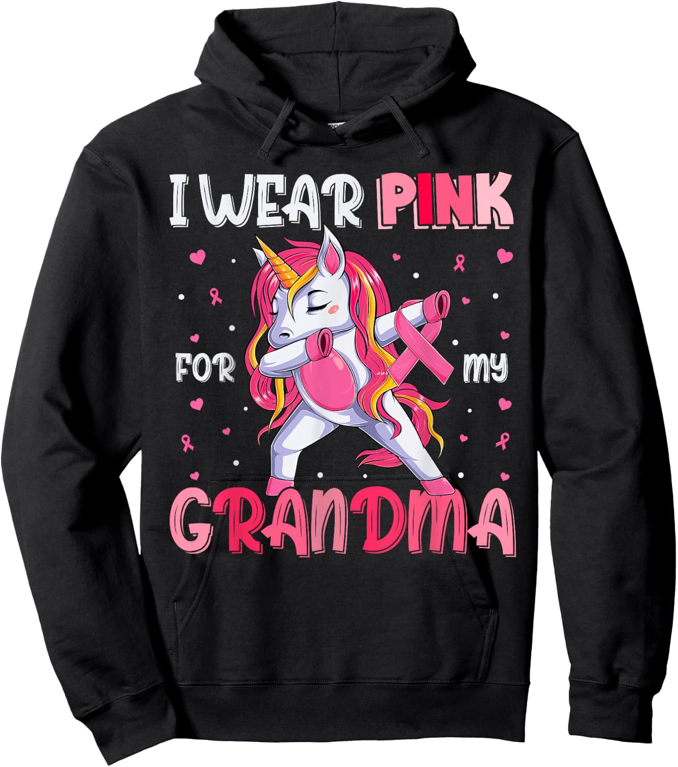 Breast Cancer Grandma, Girls I Wear Pink For My Grandma Hoodie - Hoodie | Black