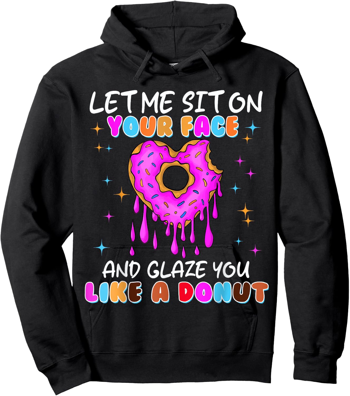 Funny Donut Inappropriate Shirts Adult Humor Hoodie - Hoodie | Black