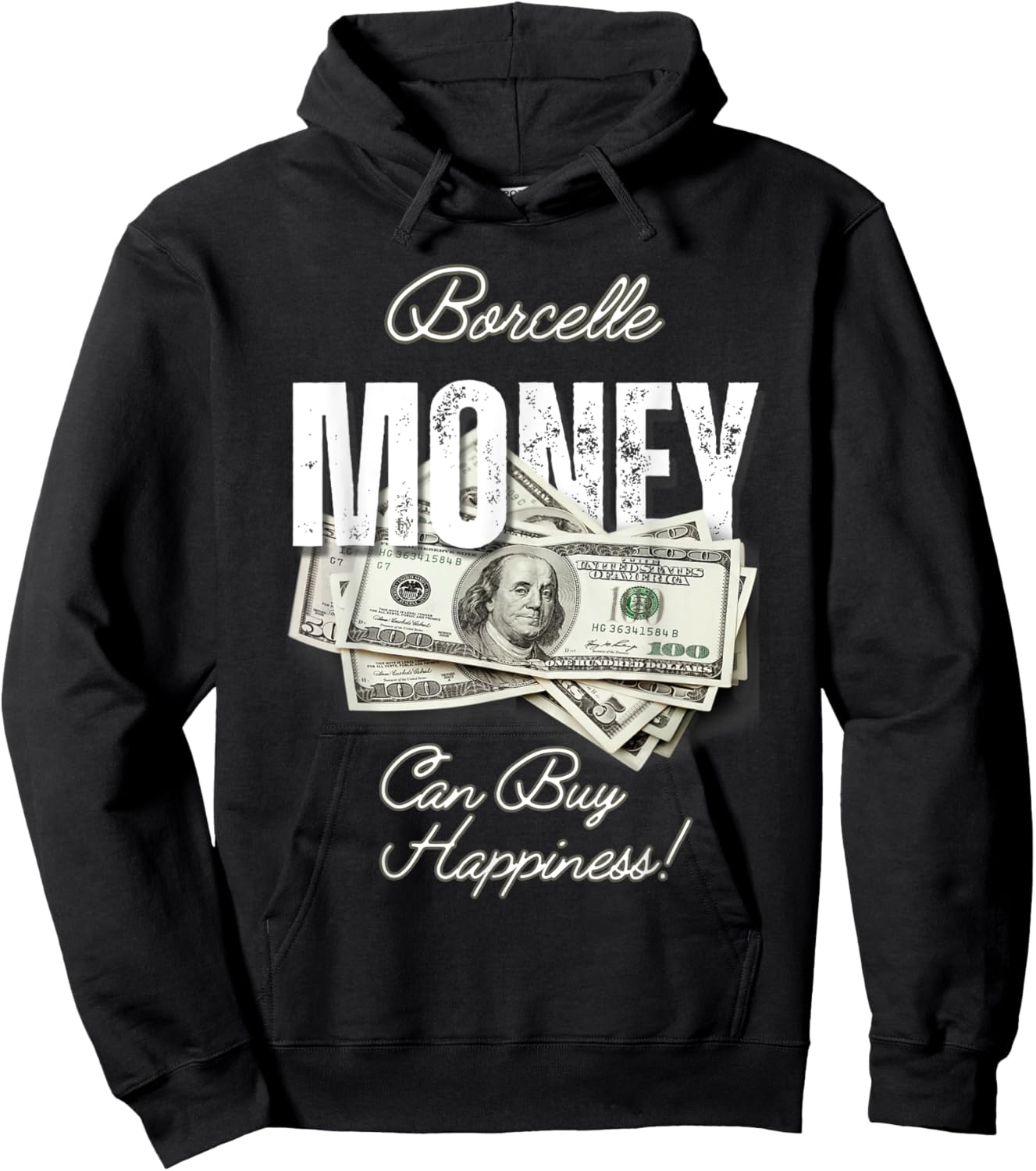 Borcelle Money Can Buy Happiness T Shirt Hoodie - Hoodie | Black