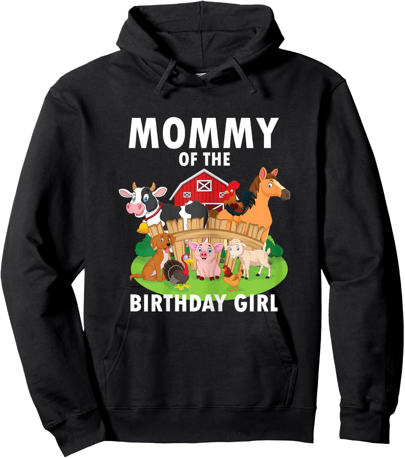Mommy Of The Birthday Girl Farm Animals Matching Farm Theme Hoodie - Hoodie | Black
