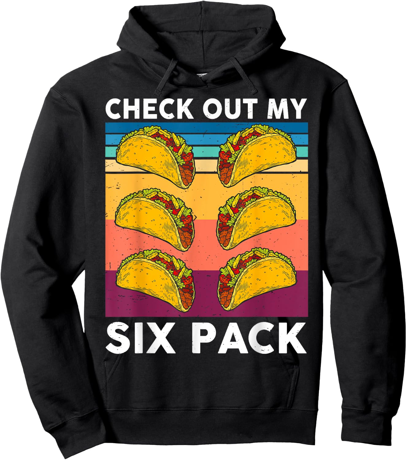 Retro Taco Shirt Check Out My 6-Pack Six Pack Mexican Food Hoodie - Hoodie | Black