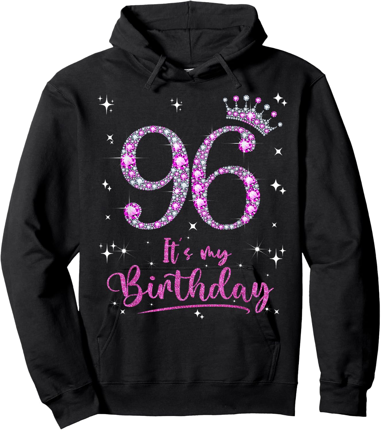 96 It's My Birthday 96 Years Old 96th Birthday Women Gift Hoodie - Hoodie | Black