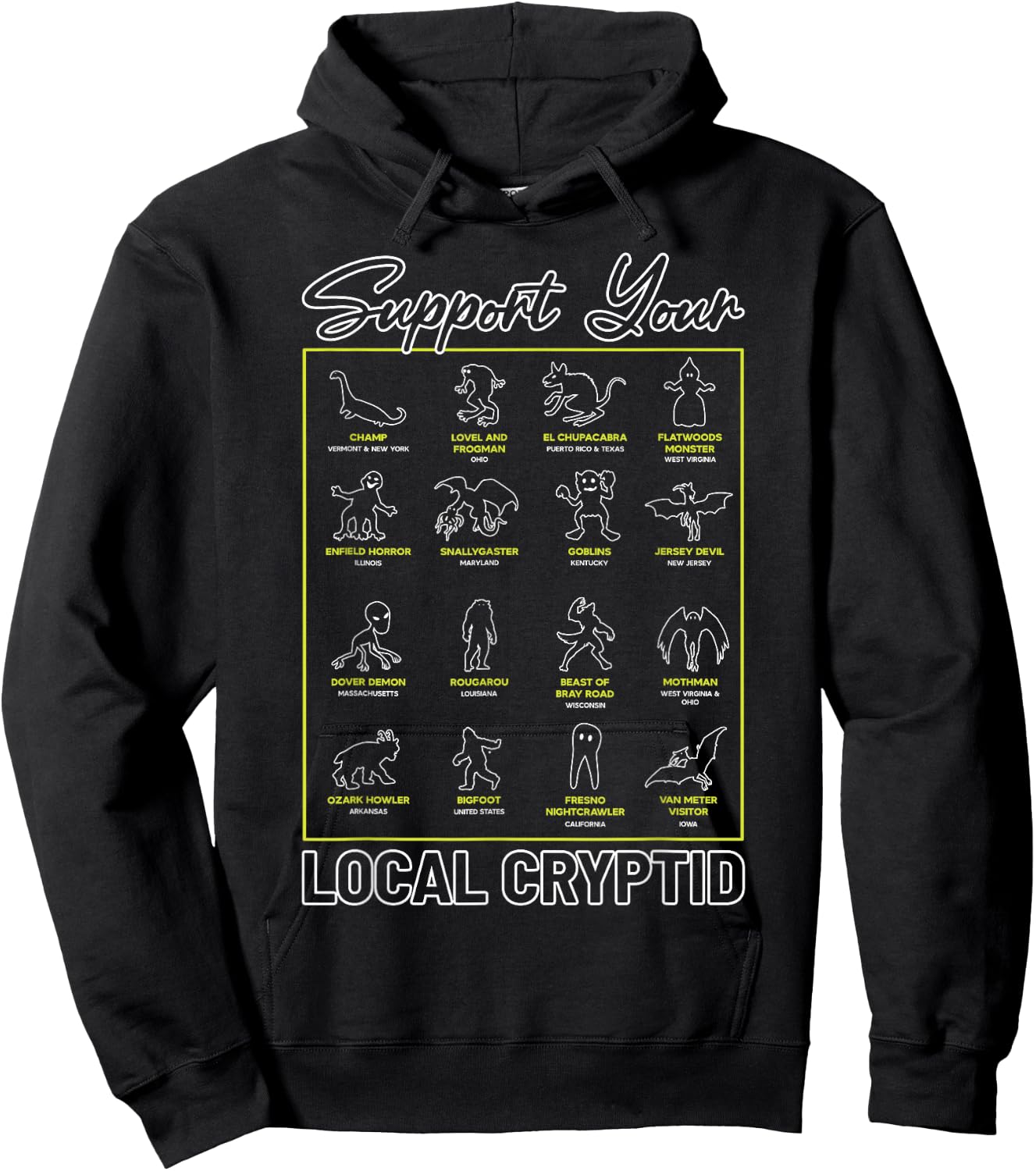 Support Your Local Cryptid Monsters American Cryptozoology Hoodie - Hoodie | Black