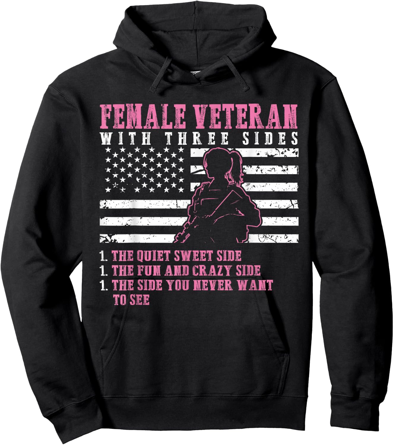 Female Veteran With Three Sides - Woman Veterans Hoodie - Hoodie | Black