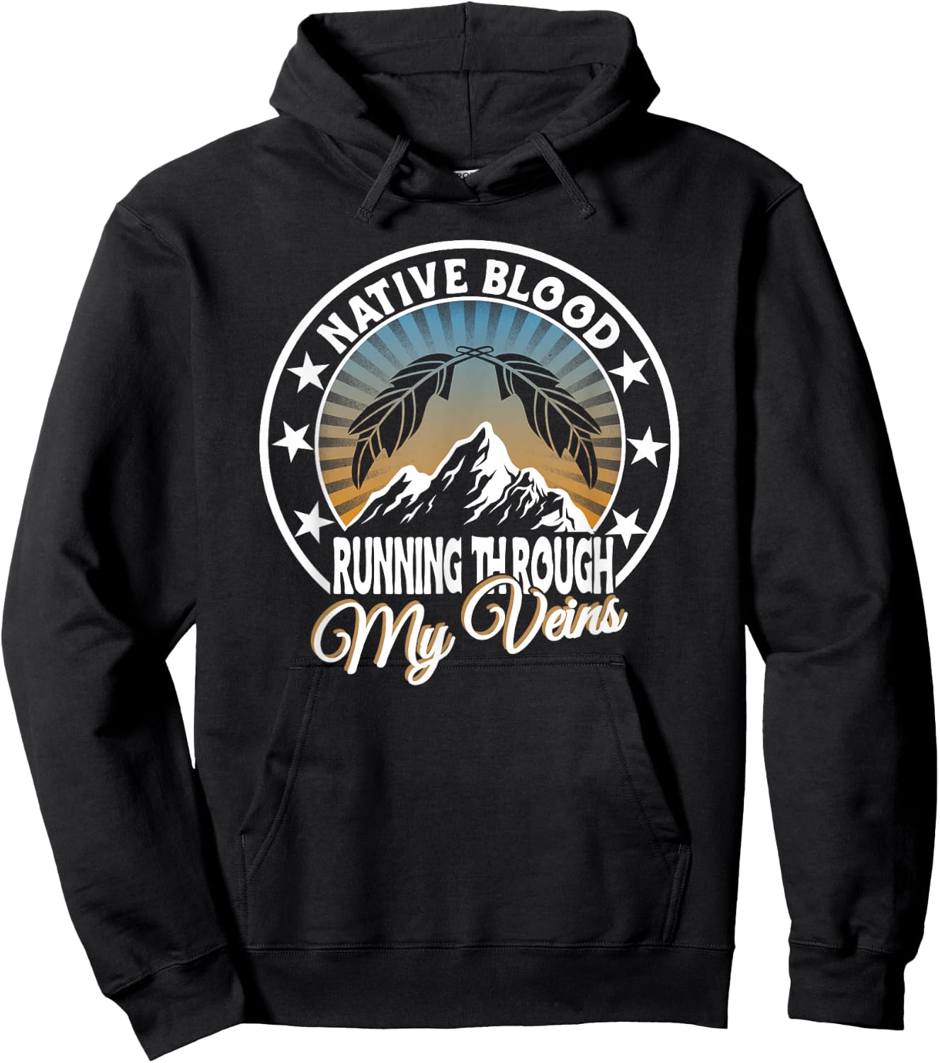 Native Blood running through my Veins for Native American Hoodie - Hoodie | Black