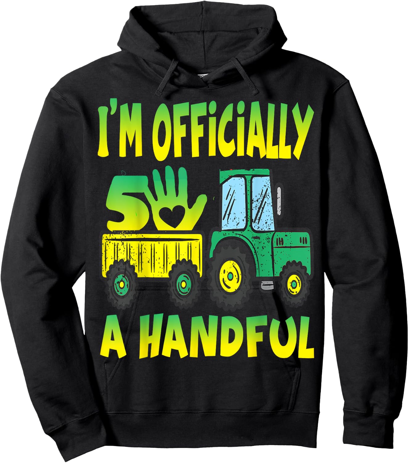 I'm Officially a Handful Birthday 5th Grandfather's tractor Hoodie - Hoodie | Black