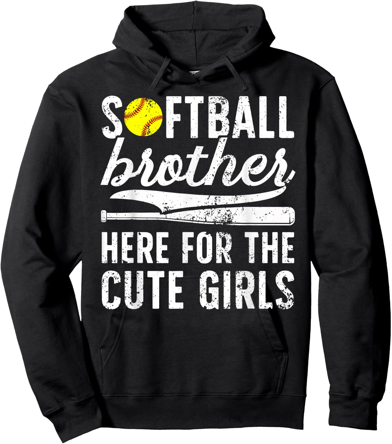 Softball Brother Here For The Cute Girls Softball Bro Hoodie - Hoodie | Black