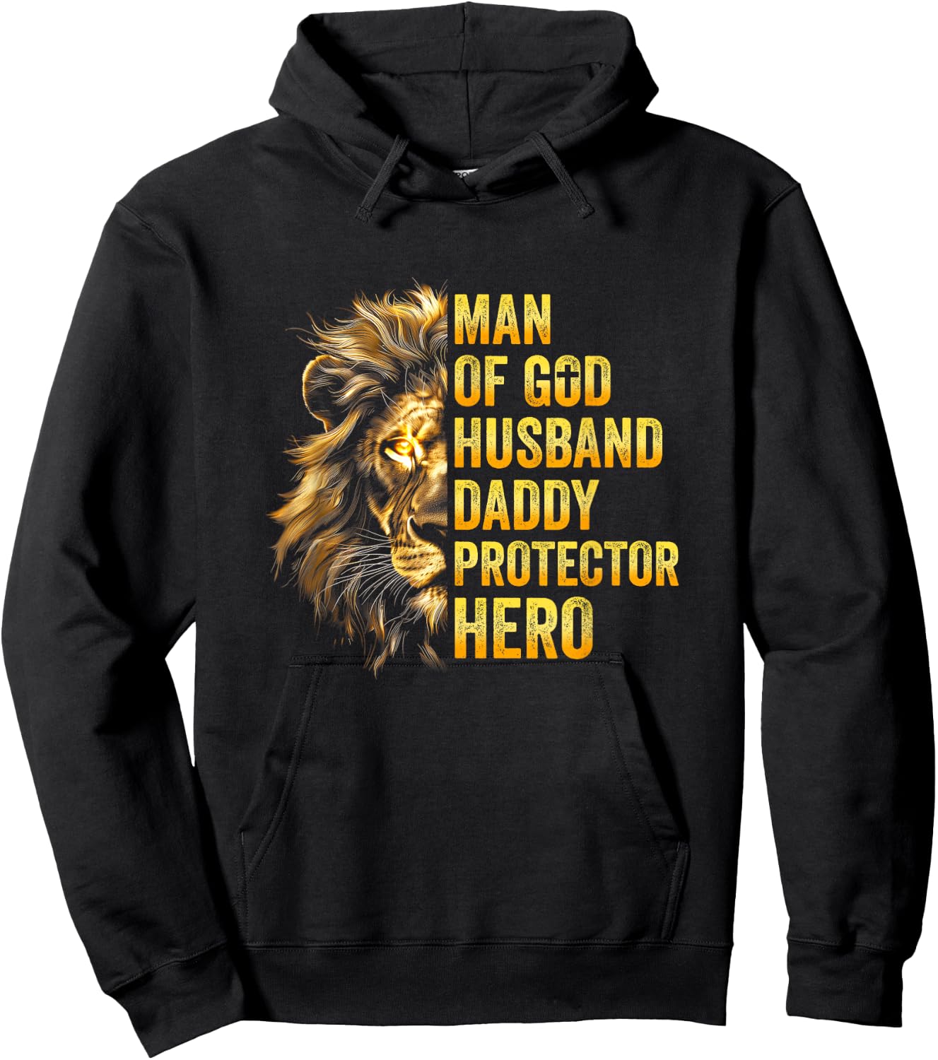 Lion Man Of God Husband Papa Dad Father Daddy Protector Hero Hoodie - Hoodie | Black