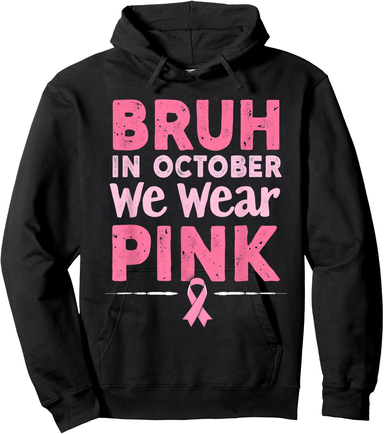 Breast Cancer Awareness Kids Boys Bruh In October Wear Pink Hoodie - Hoodie | Black