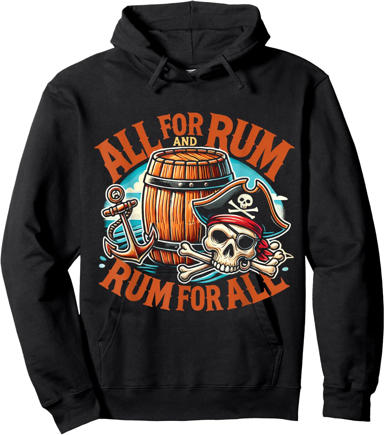 Funny Halloween Pirate Rum All For Rum And Rum For All Hoodie - Hoodie | Black