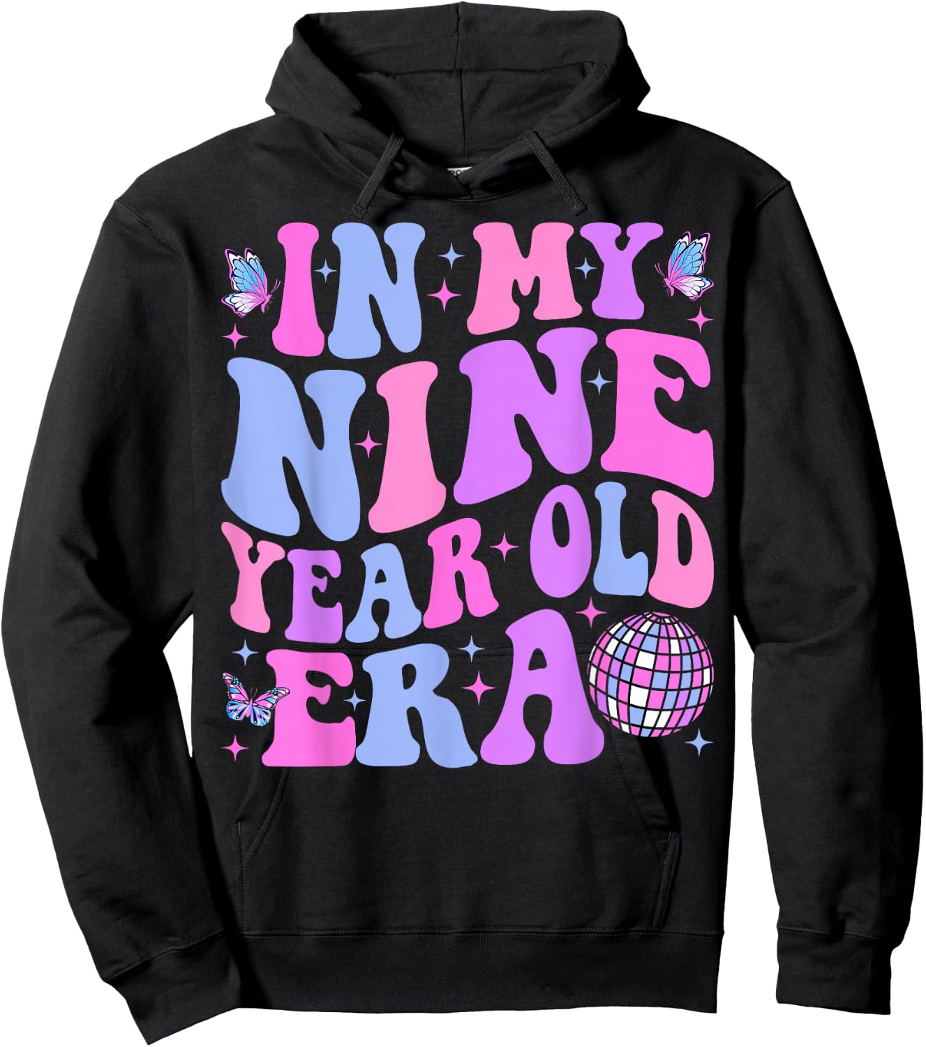 In My Nine Year Old Era Girl Boy 9th Birthday 9 Year Old Hoodie - Hoodie | Black